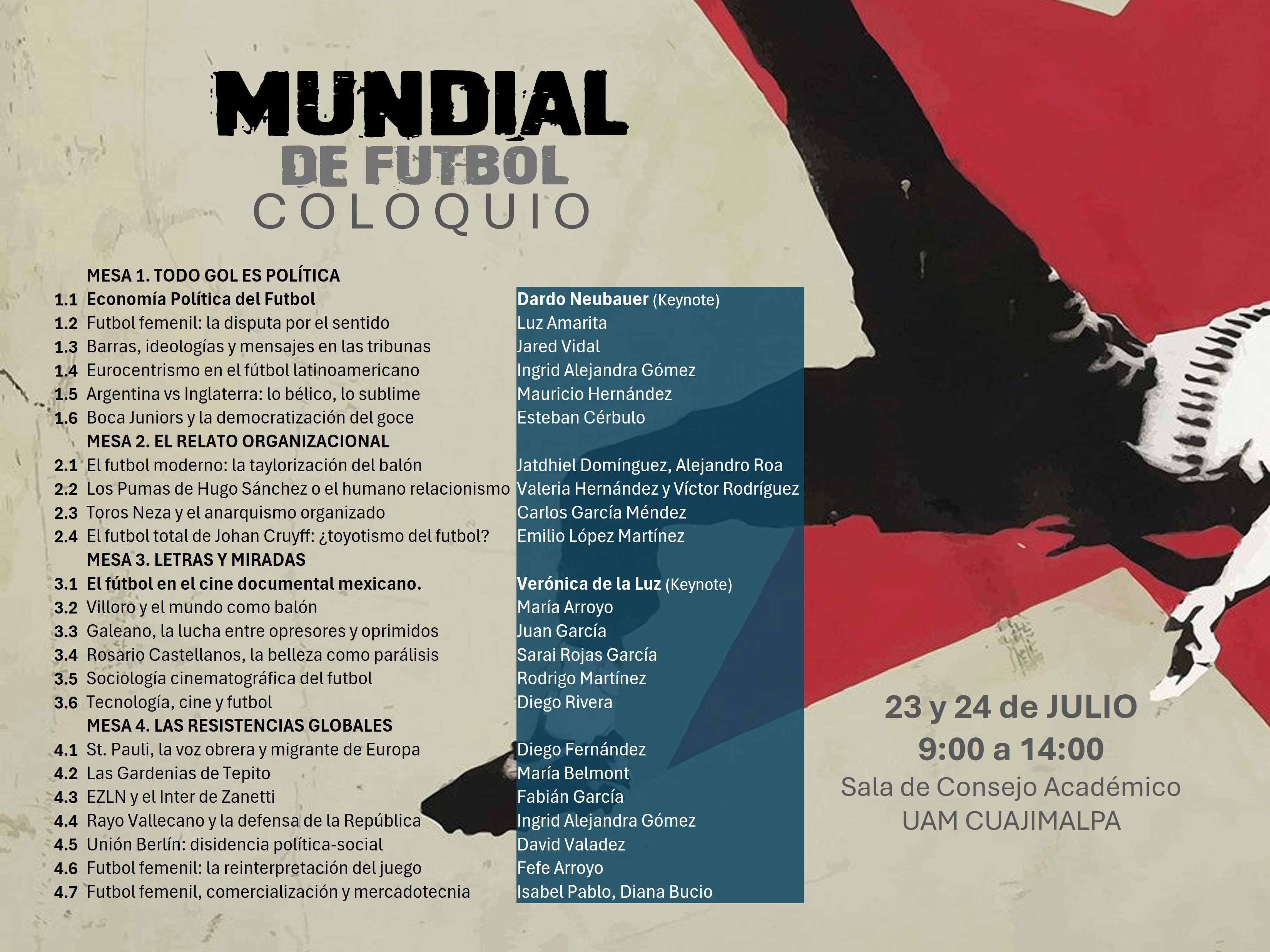 Coloquio Mundial de Futbol. Des/Re Romanticemos el futbol
